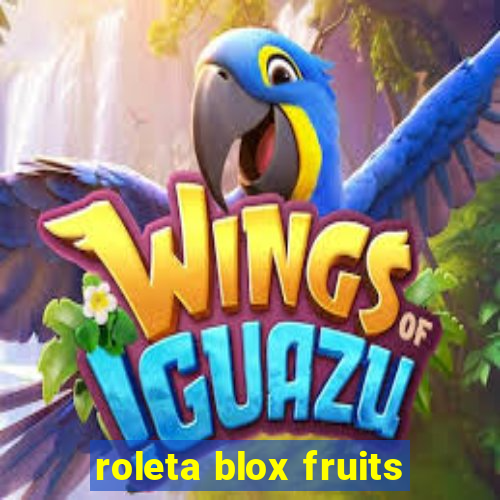 roleta blox fruits